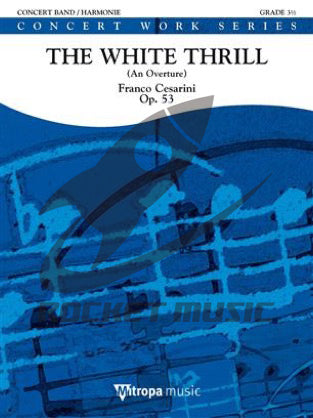 ホワイト・スリル (チェザリーニ) 吹奏楽譜の画像