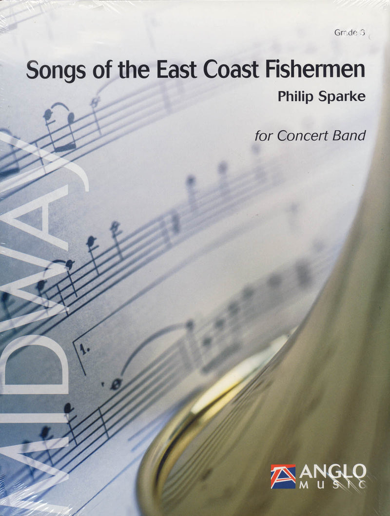 《吹奏楽譜》イーストコーストの漁師の歌(Songs of the East Coast Fishermen) スパーク(Sparke)【輸入】の画像
