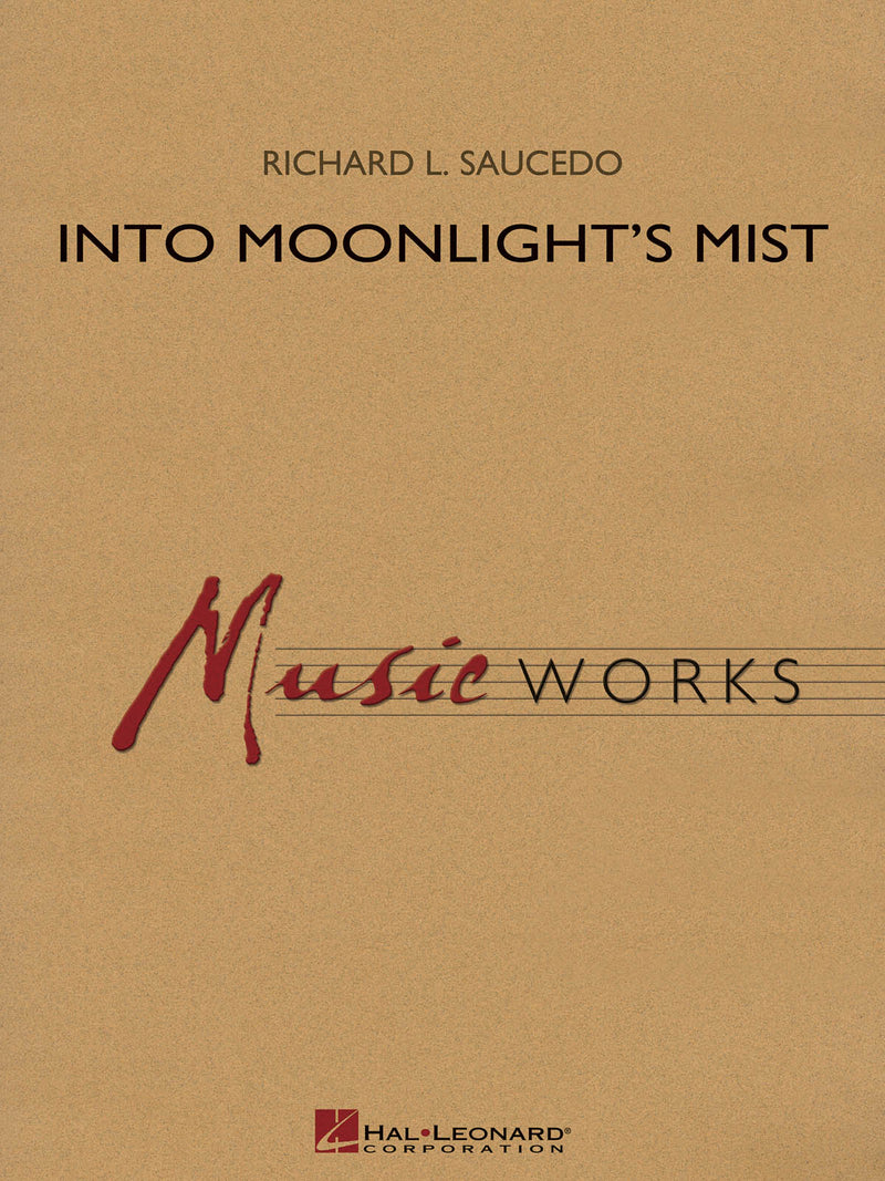 《吹奏楽譜》月光の霧に(Into Moonlight’s Mist) ソーシード(Saucedo)【輸入】の画像