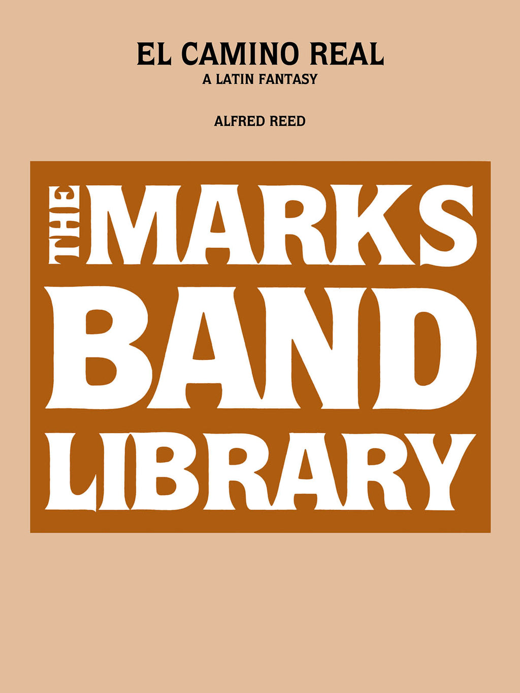 エル・カミーノ・レアル(リード) 吹奏楽譜 – ロケットミュージック