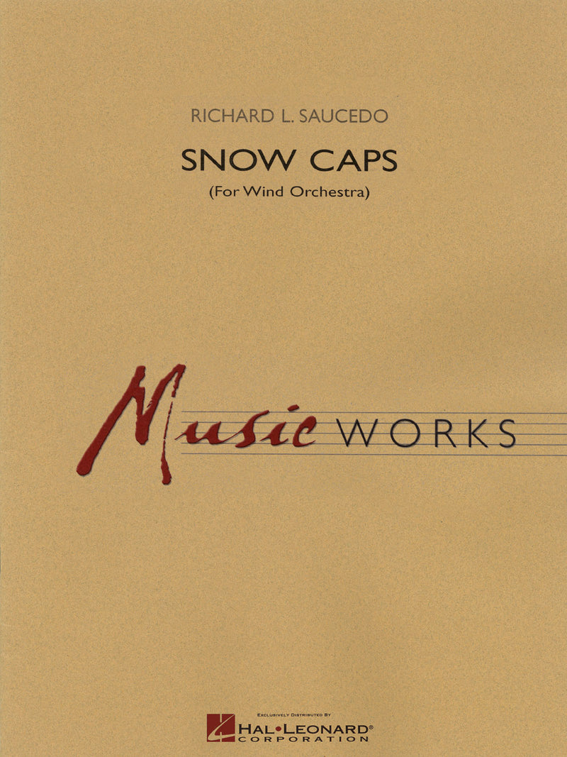《吹奏楽譜》スノー・キャップス(オンデマンド出版)(Snow Caps) ソーシード(Saucedo)【輸入】の画像