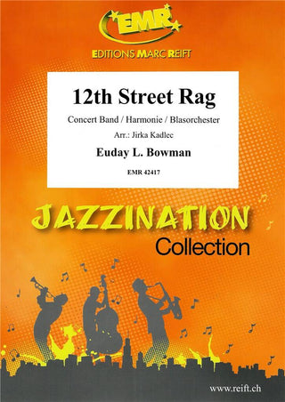 12番街のラグ(12th Street Rag) 吹奏楽譜の画像