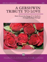 《吹奏楽譜》ガーシュウイン：愛のメドレー(4曲収録)(A Gershwin Tribute to Love)【輸入】の画像