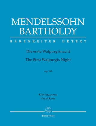 メンデルスゾーン／「最初のワルプルギスの夜」作品60　ヨハン・ヴォルフガング・フォン・ゲーテの詞に寄せて(原典版)(ヴォーカルスコア)の画像