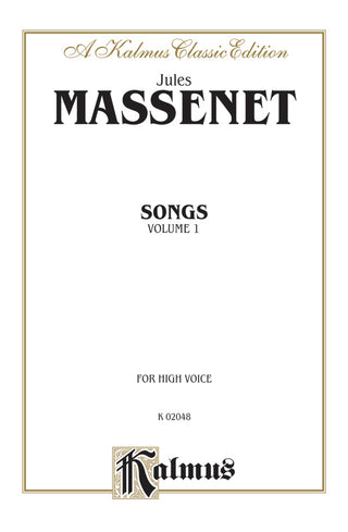 マスネ／歌曲集 第1巻(高声用)《輸入声楽楽譜》