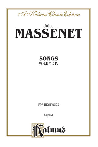 マスネ／歌曲集 第4巻(高声用)《輸入声楽楽譜》