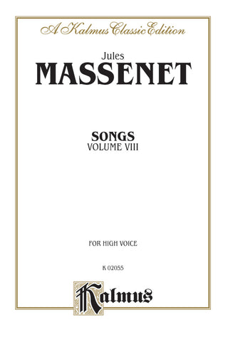 マスネ／歌曲集 第8巻(高声用)《輸入声楽楽譜》