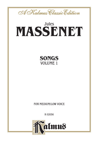 マスネ／歌曲集 第1巻(中・低声用)《輸入声楽楽譜》