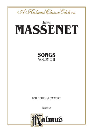 マスネ／歌曲集 第2巻(中・低声用)《輸入声楽楽譜》